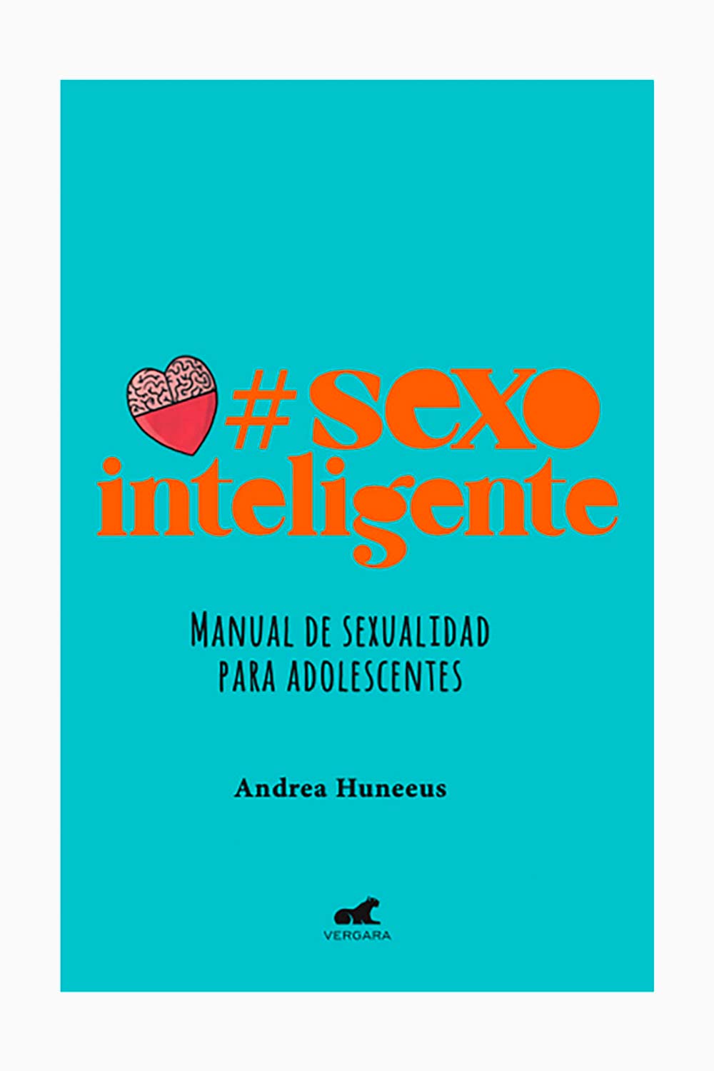 SEXOINTELIGENTE | Manual de Sexualidad para Adolescentes